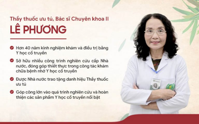 Bác sĩ Lê Phương - Chuyên gia hơn 40 năm kinh nghiệm trong lĩnh vực Y học cổ truyền